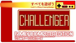 Let's Play Everything: Challenger