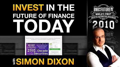 Invest in the Future of Finance with Simon Dixon