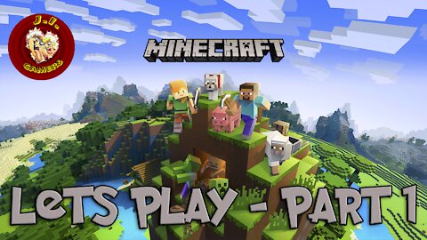 Minecraft - Lets play -part 1