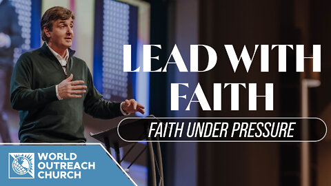Lead with Faith [Faith Under Pressure]