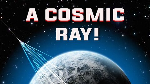 COSMIC RADIATION EXPLAINED!! -HD | COSMIC RAYS | ORIGIN OF COSMIC RAY | PROTONS