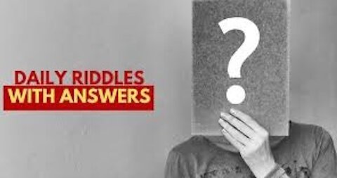 Riddles 7 seconds, riddles in English with Answers, Riddle and Brain Teasers , Riddles for kids