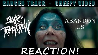 Bury Tomorrow Abandon Us reaction