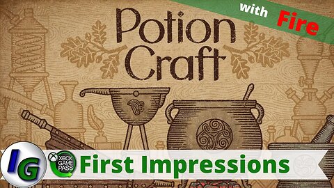 Potion Craft: Alchemist Simulator First Impression Gameplay on Xbox with Fire