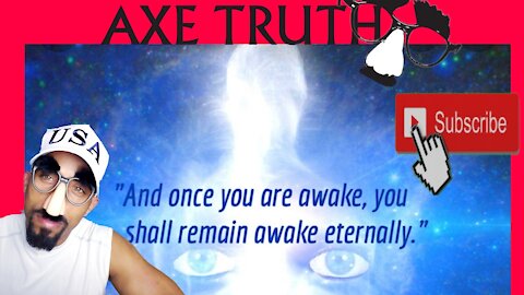 Once You Are Awake, You Shall Remain Awake