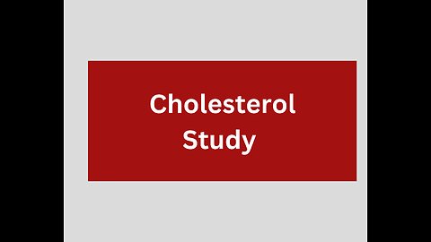 Cholesterol study!!!