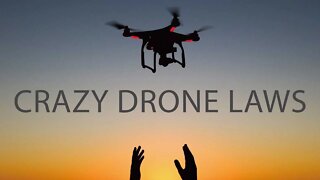 Crazy Drone Laws! - Filmmaking Times Live