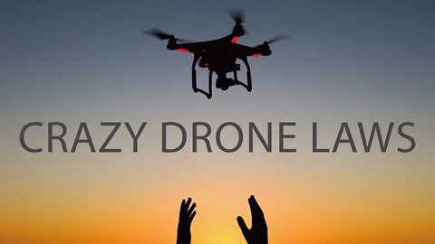 Crazy Drone Laws! - Filmmaking Times Live