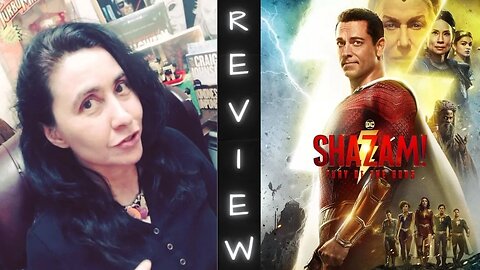 Shazam 2: Fury of the Gods - Movie Review