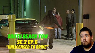 South Beach Tow - Unlicensed to Drive | Se.2 Ep.6 | Reaction