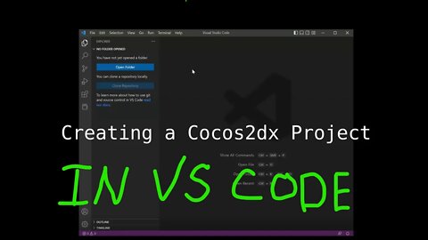Creating a #Cocos2dx Project in Visual Studio Code