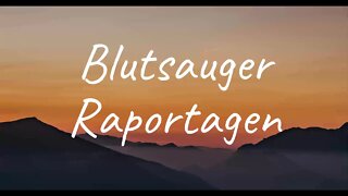 Raportagen - Blutsauger (Lyrics)