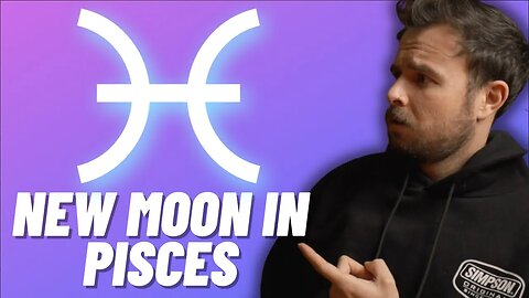 New Moon in Pisces Horoscopes for Each Zodiac Sign!