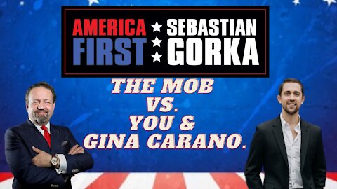 The mob vs. you and Gina Carano. Chris Rufo with Sebastian Gorka on AMERICA First