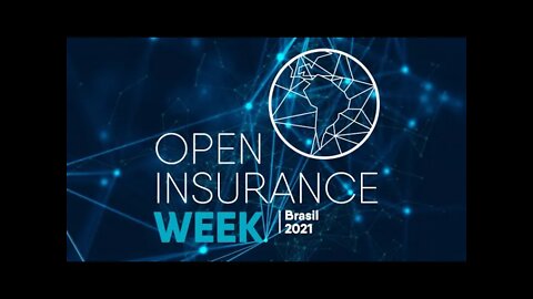 Open Insurance HOJE, Um caminho seguro! João Bosco | Carla Nabarrete | Guga Stocco