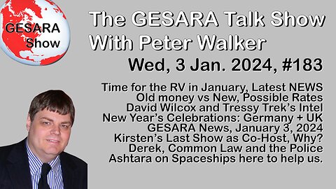 2024-01-03, GESARA Talk Show 183 - Wednesday
