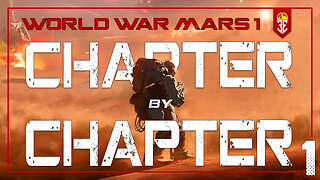 World War Mars - Chapter by Chapter (part1)