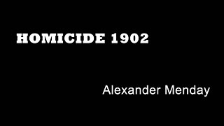 Homicide 1902 - Alexander Menday - Pub Fight - Telegraph Street - London True Crime - Historic Crime