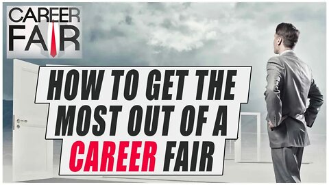 Career Fairs - What to Expect