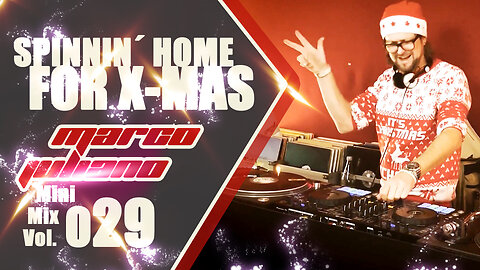 029 | SPINNIN´ HOME FOR X-MAS | Marco Juliano Mini Mix Series | Vinyl Only