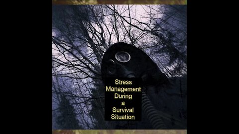 The importance of stress management during a survival situation