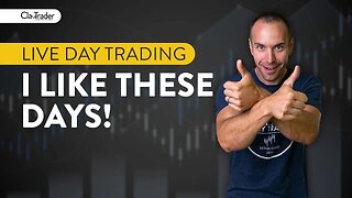 [LIVE] Day Trading | I Like These Days!