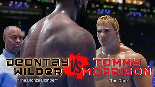 Undisputed - Deontay Wilder "The Bronze Bomber" Vs Tommy "The Duke" Morrison