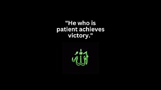 He who is patient achieves victory || #shorts #life #quotes #viral #trending #motivation #short #yt