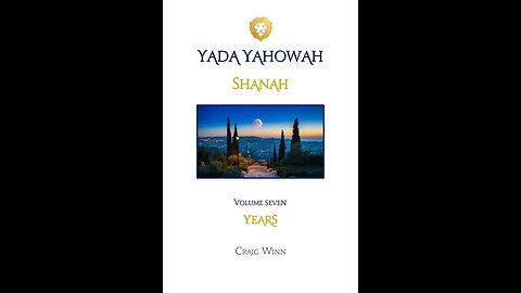 YYV7C10 Yada Yahowah Shanah…Years Galah | Identified Fulfilling the Miqra’ey…