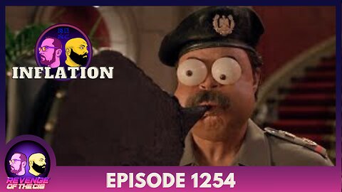 Episode 1254: Inflation