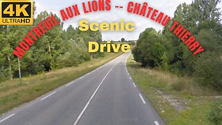 Montreuil-aux-lions to CHÂTEAU-Thierry || France Scenic Drive 🇫🇷 2023 4k