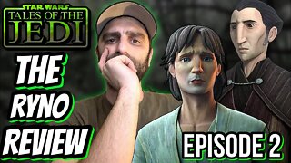 Star Wars Tales of The Jedi Episode 2 Review