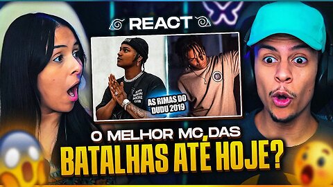 AS INCRÍVEIS RIMAS DO DUDU em 2019 | [Casal Jounin React] 🔥