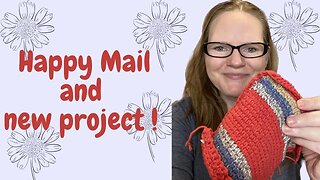 Happy mail and new crochet project!