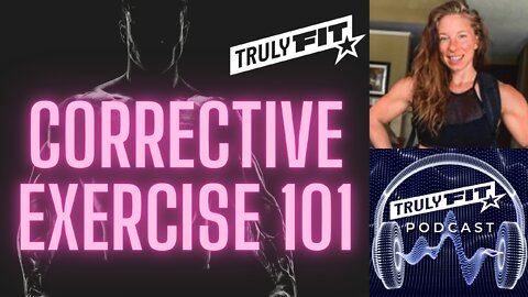 Corrective Exercise 101 with Elizabeth McLeod