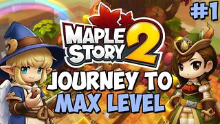 Maplestory 2 - Journey To Level Cap: Episode 1