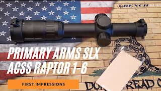 Primary Arms SLx 1-6x24mm FFP Rifle Scope - Illuminated ACSS-RAPTOR-5.56/.308