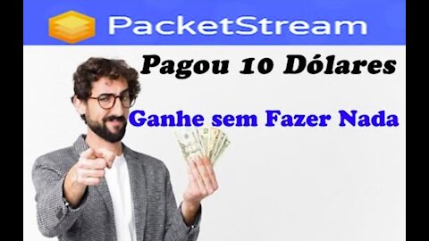 【PacketStream】Como ganhar Dólar compartilhando sua Banda Larga | Mínimo de saque $10 | #RendaExtra