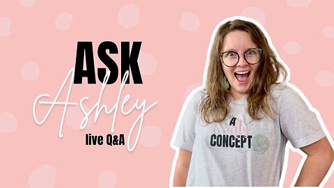 Ask Ashley - Episode 2 - Top Tip for Starting Out and Growing Your Social Media