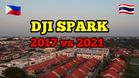 DJI SPARK-2017 VS 2021-VIDEO SAMPLE-THAILANDMOTOCARVLOG
