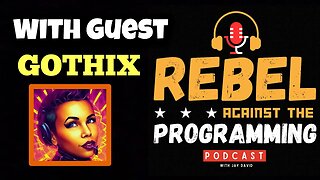 GothixTV Talks Faith in a Pop Culture World | Rebel Against the Programming Podcast EP33