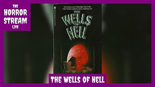 The Wells of Hell by Graham Masterton (1979) [Too Much Horror Fiction]
