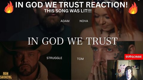 In God We Trust - Tom MacDonald, Adam, Stuggle And Nova Reaction Video!
