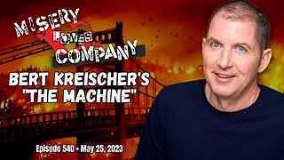 Bert Kreischer's "The Machine" • Misery Loves Company with Kevin Brennan