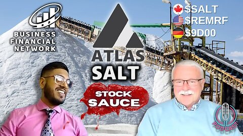 FEDs Raise Rates 📈 Atlas Salt Latest Results 🔑 BFN Stock Sauce 💦 Podcast 🎙