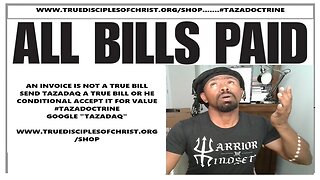 A statement Invoice is not a True Bill Tazadaq owes them Nothing SHORT