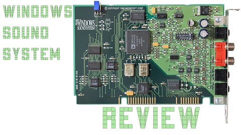 Windows Sound System - Quest For The Ultimate DOS Sound Card Part 16 - MS's attempt for a sound card