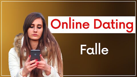 Achtung vor dieser Falle beim Online Dating