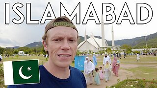 First Impressions of ISLAMABAD, PAKISTAN Travel Vlog