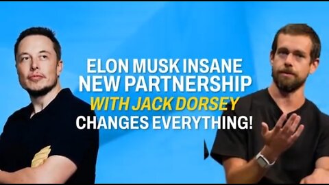 Elon Musk INSANE NEW PARTNERSHIP With Jack Dorsey WILL CHANGE The Future Of Twitter!